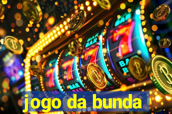 jogo da bunda